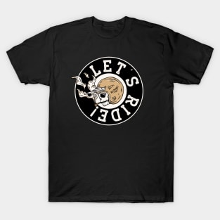 Let's Ride T-Shirt